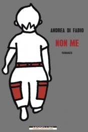 NON ME Andrea di Fabio